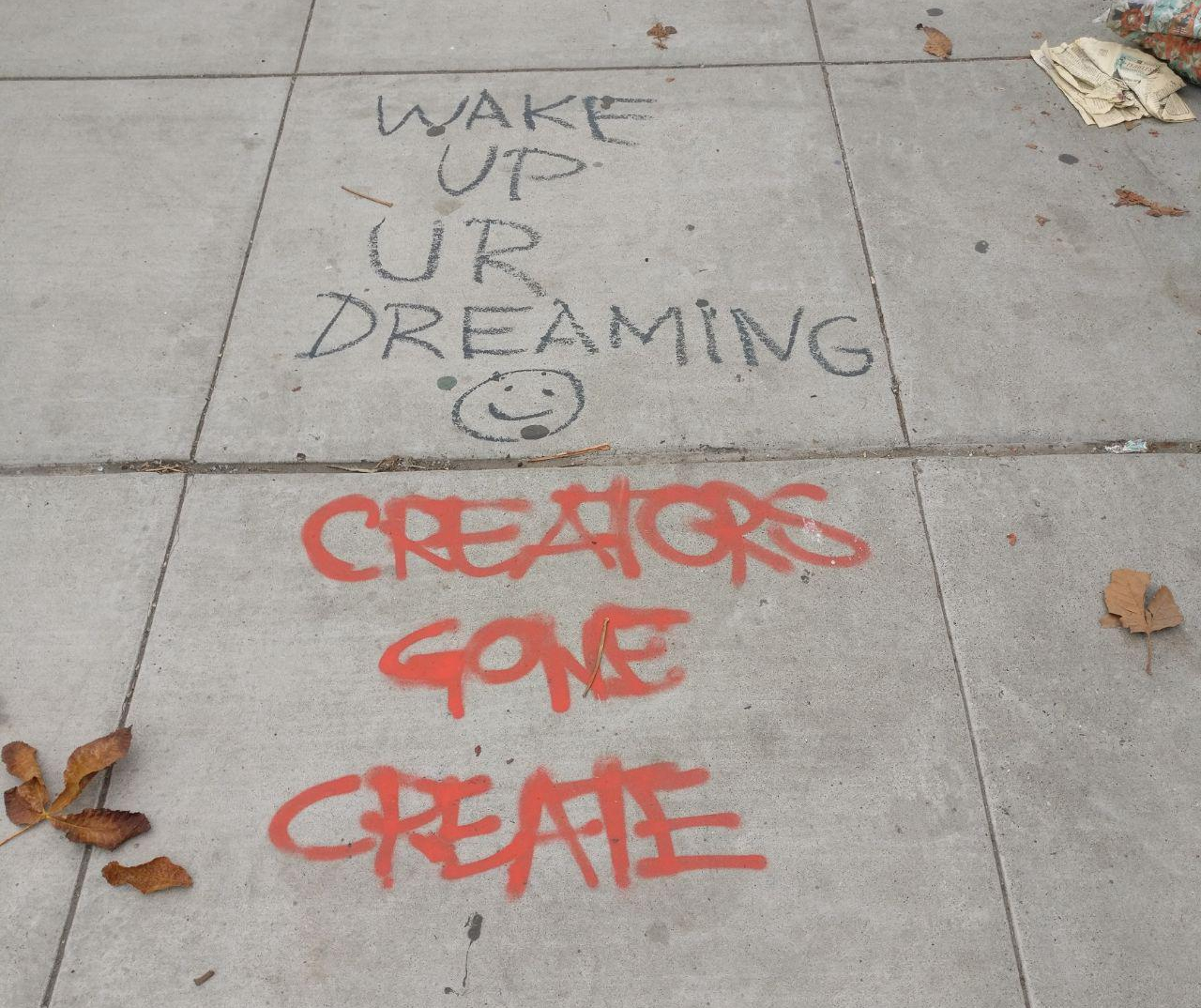 wake up ur dreaming, creators gone create